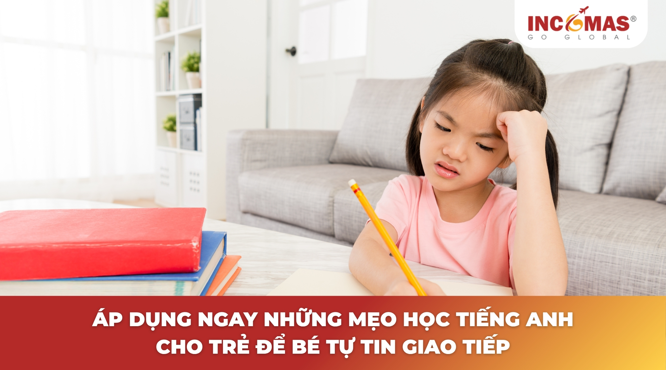 Mẹo học tiếng Anh cho trẻ