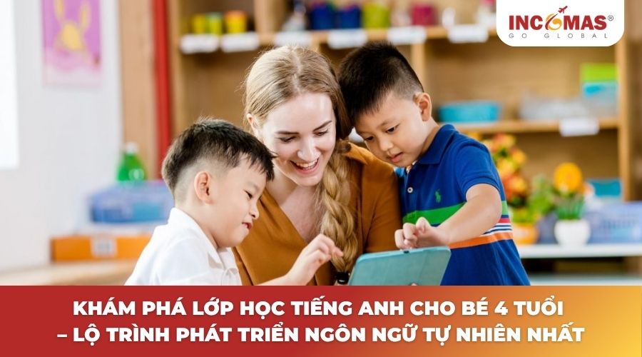 Lớp học tiếng Anh cho bé 4 tuổi