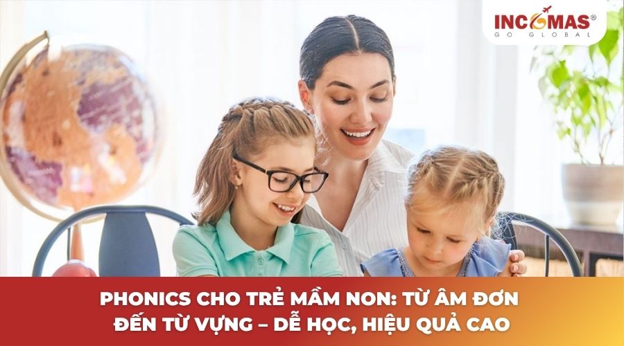 Phonics cho trẻ mầm non